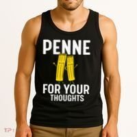 Funny Gifts For Pasta Lovers Penne For Your Thoughts Tank Top thumb 3