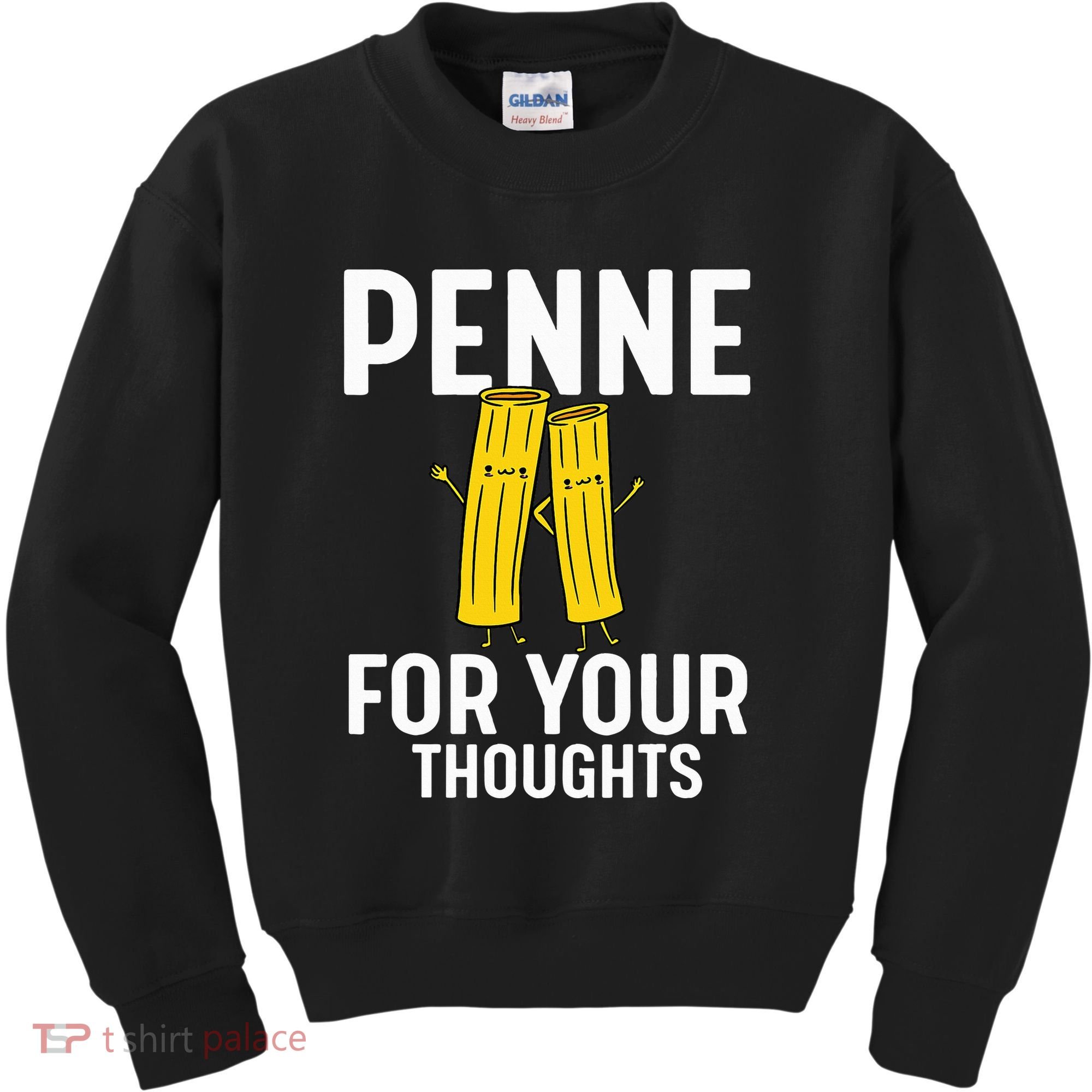 Funny Gifts For Pasta Lovers Penne For Your Thoughts Kids Sweatshirt