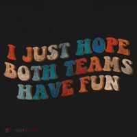 Funny Groovy Football Gift I Just Hope Both Teams Have Fun Gift Women's Hoodie thumb 2