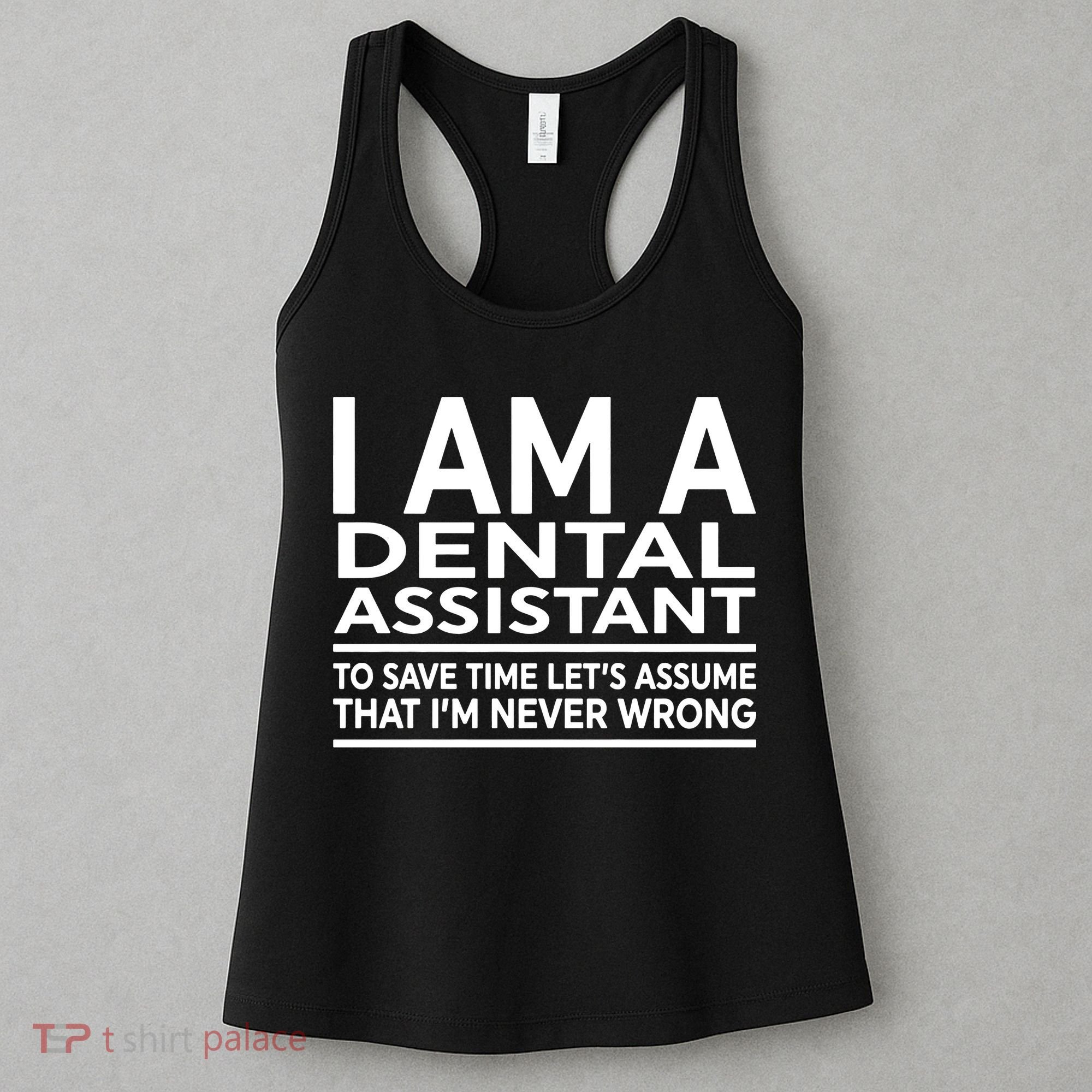Funny Gift For Dental Assistant Coworker Birthday Women's Tank Top