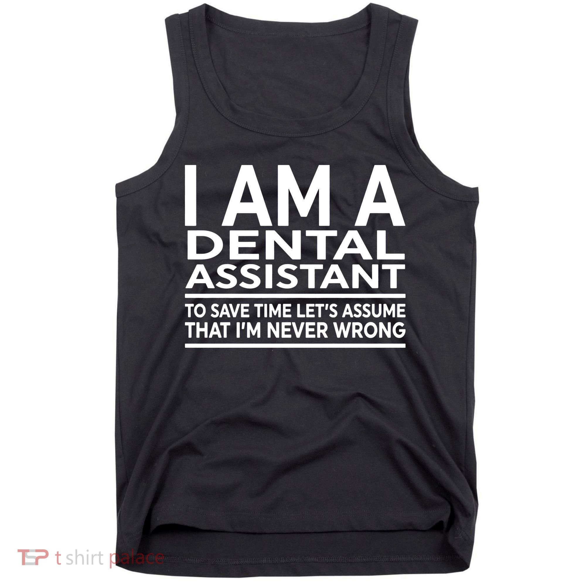 Funny Gift For Dental Assistant Coworker Birthday Tank Top