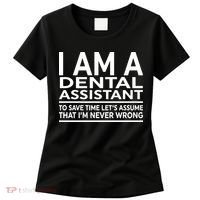 Funny Gift For Dental Assistant Coworker Birthday Women's T-Shirt thumb 0