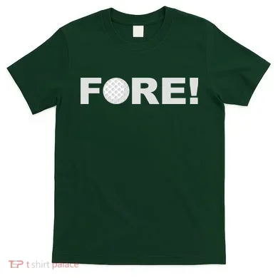 Fore Golf T-Shirt