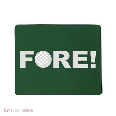 Fore Golf Mousepad