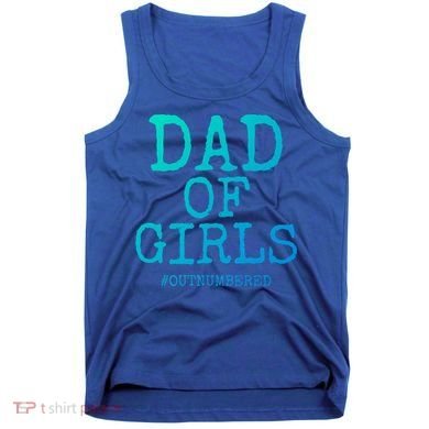 Father Gift From Daughters Funny Dad Of #Outnumbered Cool Gift Tank Top