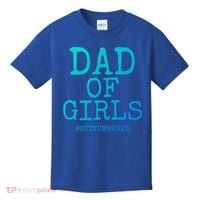 Father Gift From Daughters Funny Dad Of #Outnumbered Cool Gift Kids T-Shirt thumb 0