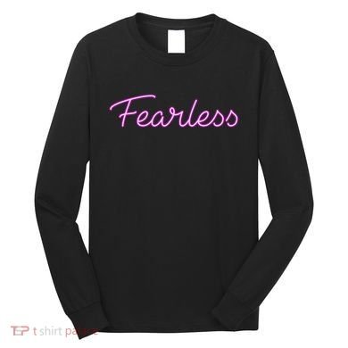 Fearless Glow Long Sleeve Shirt