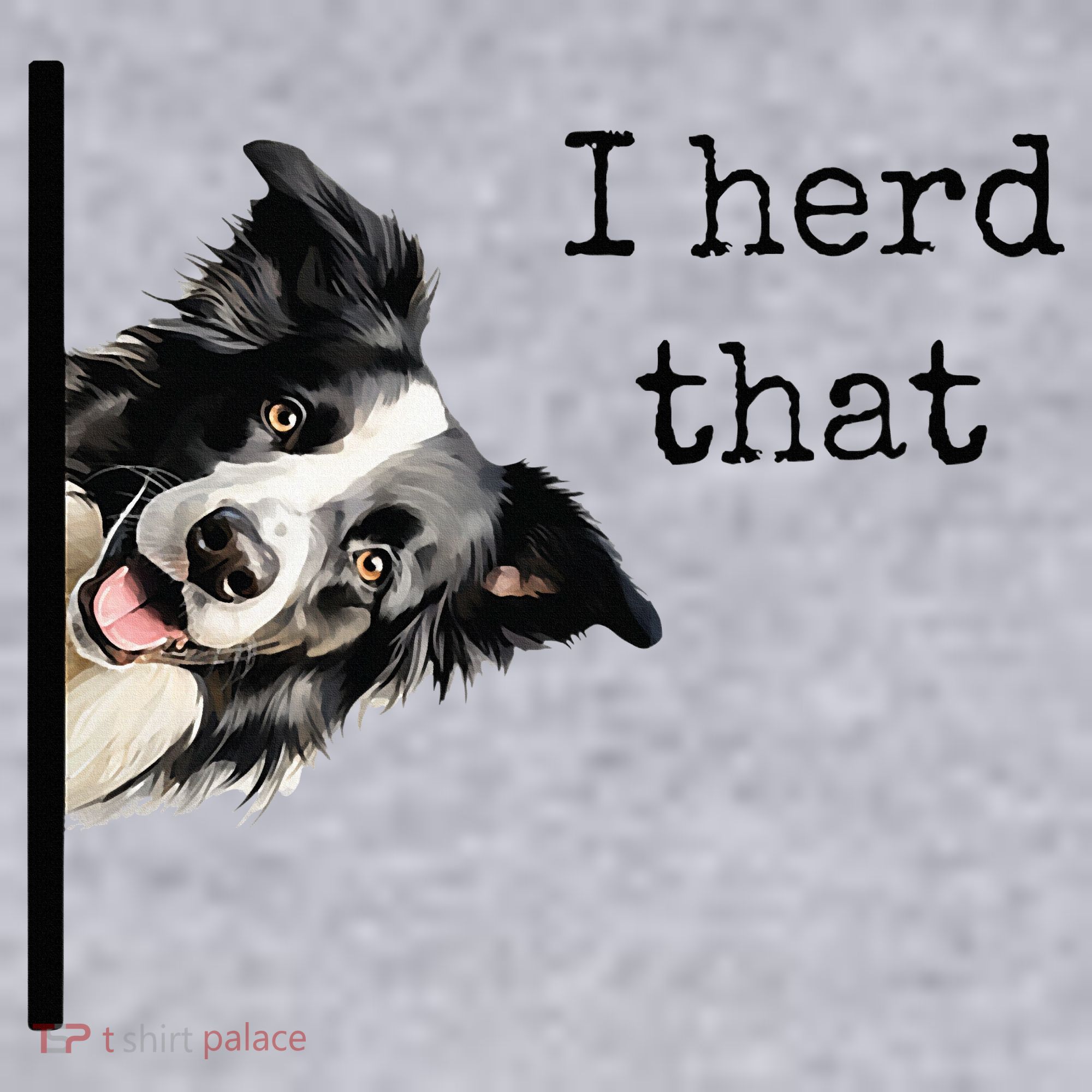 Funny Gifts For Border Collie Lovers Herd That Women's Sweatshirt