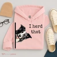 Funny Gifts For Border Collie Lovers Herd That Hoodie thumb 4