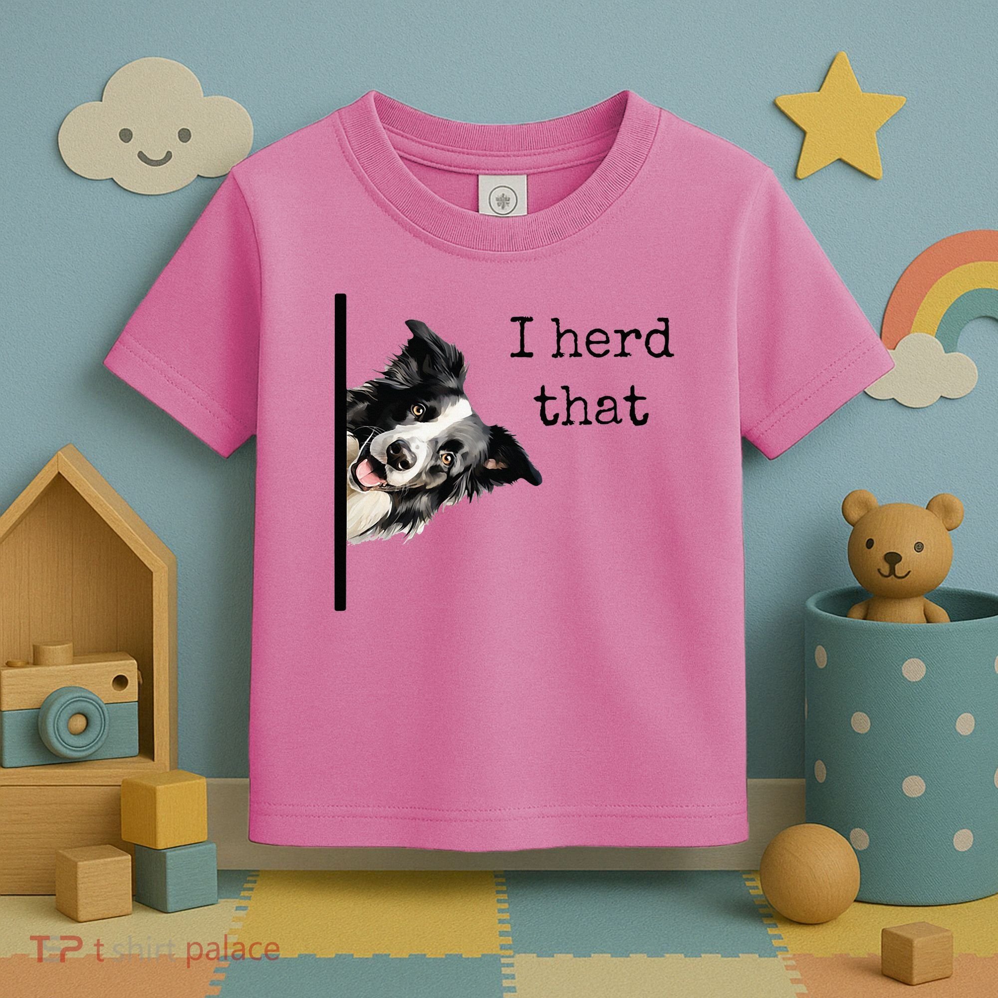 Funny Gifts For Border Collie Lovers Herd That Toddler T-Shirt