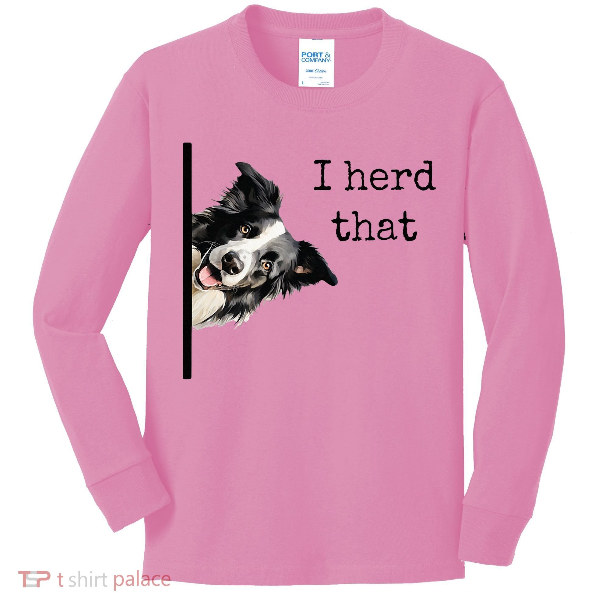 Funny Gifts For Border Collie Lovers Herd That Kids Long Sleeve Shirt
