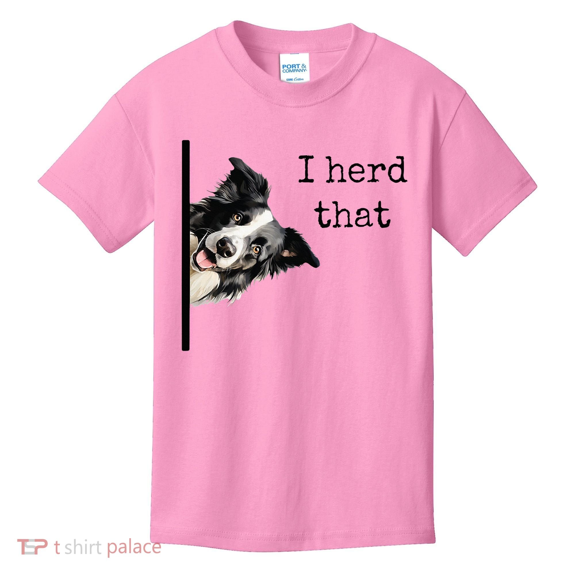Funny Gifts For Border Collie Lovers Herd That Kids T-Shirt