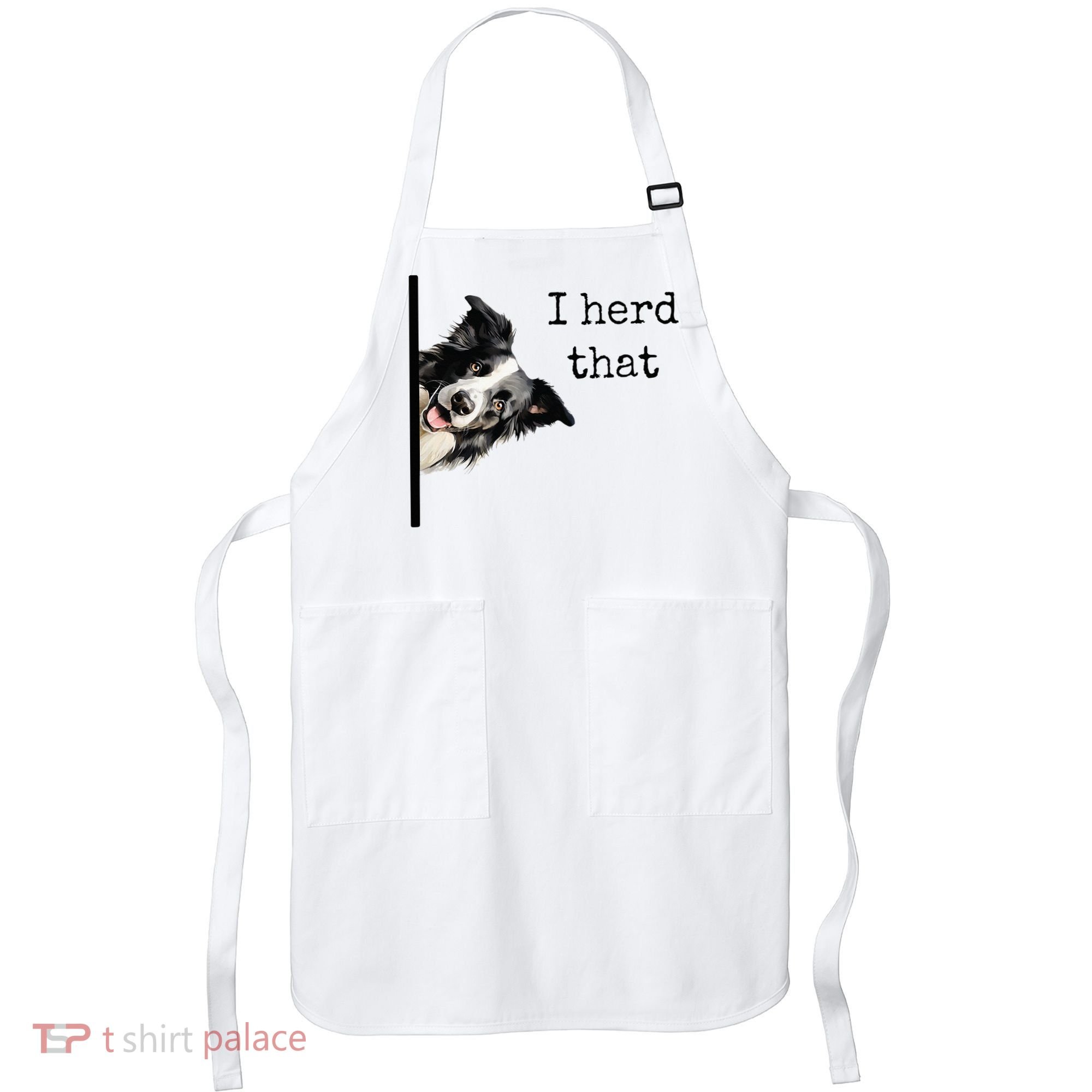 Funny Gifts For Border Collie Lovers Herd That Apron