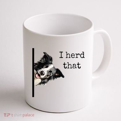 Funny Gifts For Border Collie Lovers Herd That Coffee Mug back