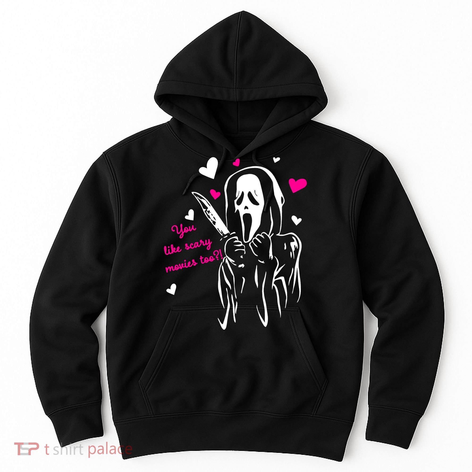 Funny Ghost Face You Like Scary Movies Too Hoodie
