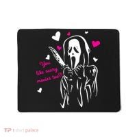 Funny Ghost Face You Like Scary Movies Too Mousepad thumb 0