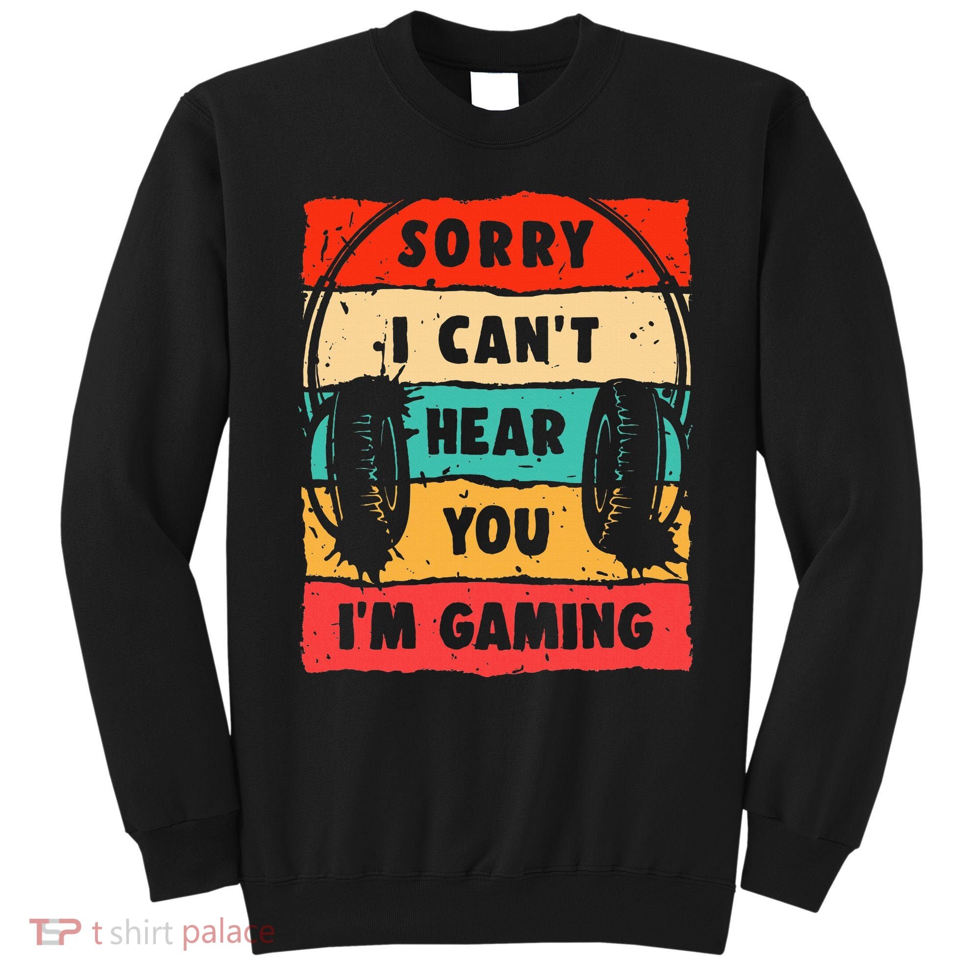 Funny Gamer For Boy Video Gaming Sweatshirt