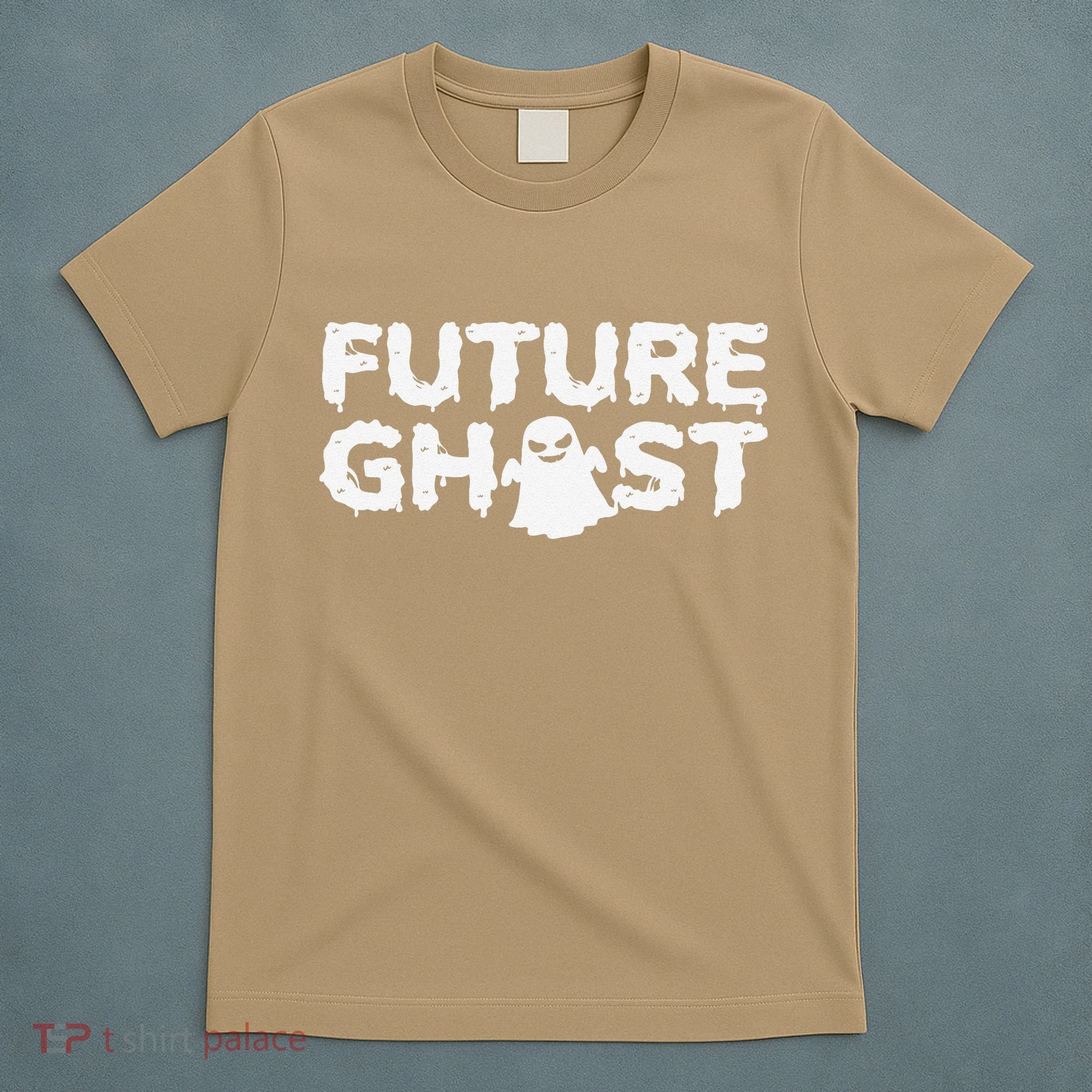 Future Ghost Funny Halloween Boo Spooky Trick Or Treat T-Shirt