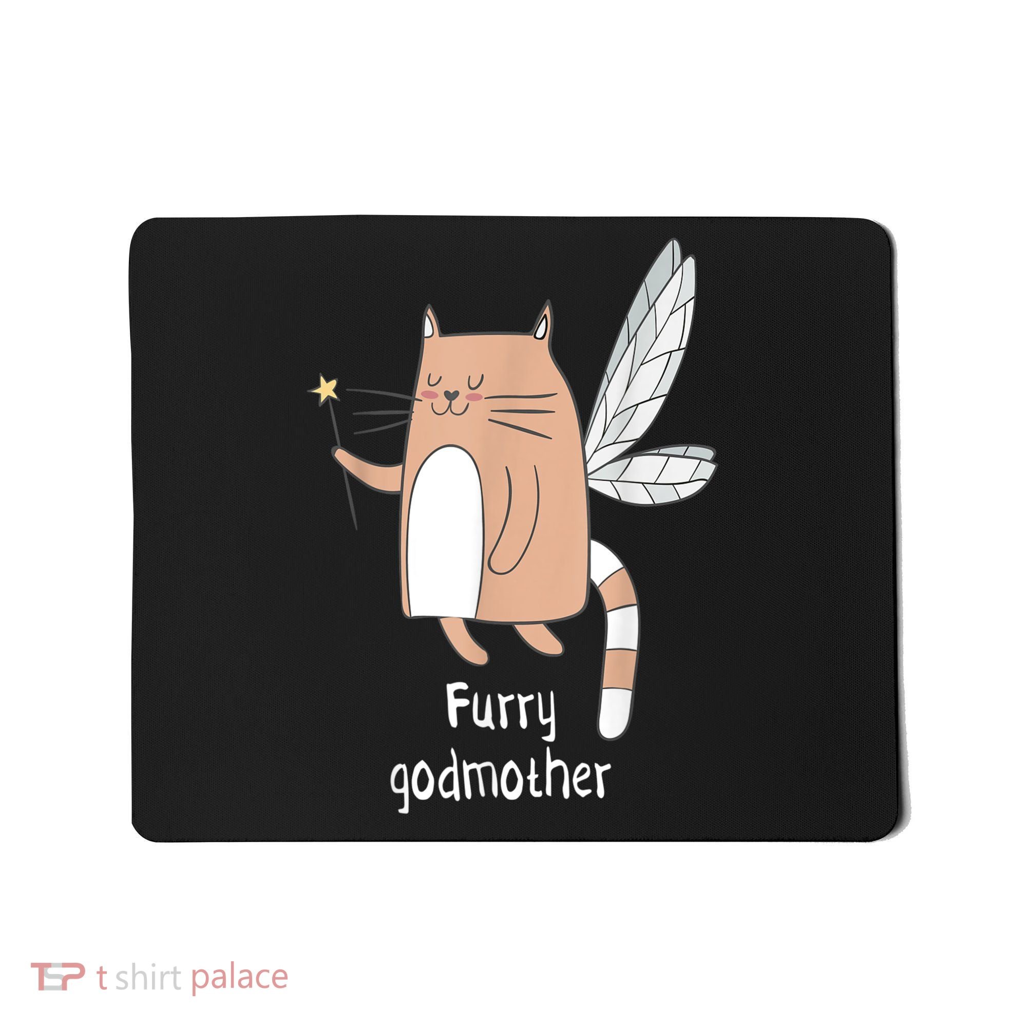 Furry Godmother Funny Cat Godmother Cute Cat Lover Mousepad