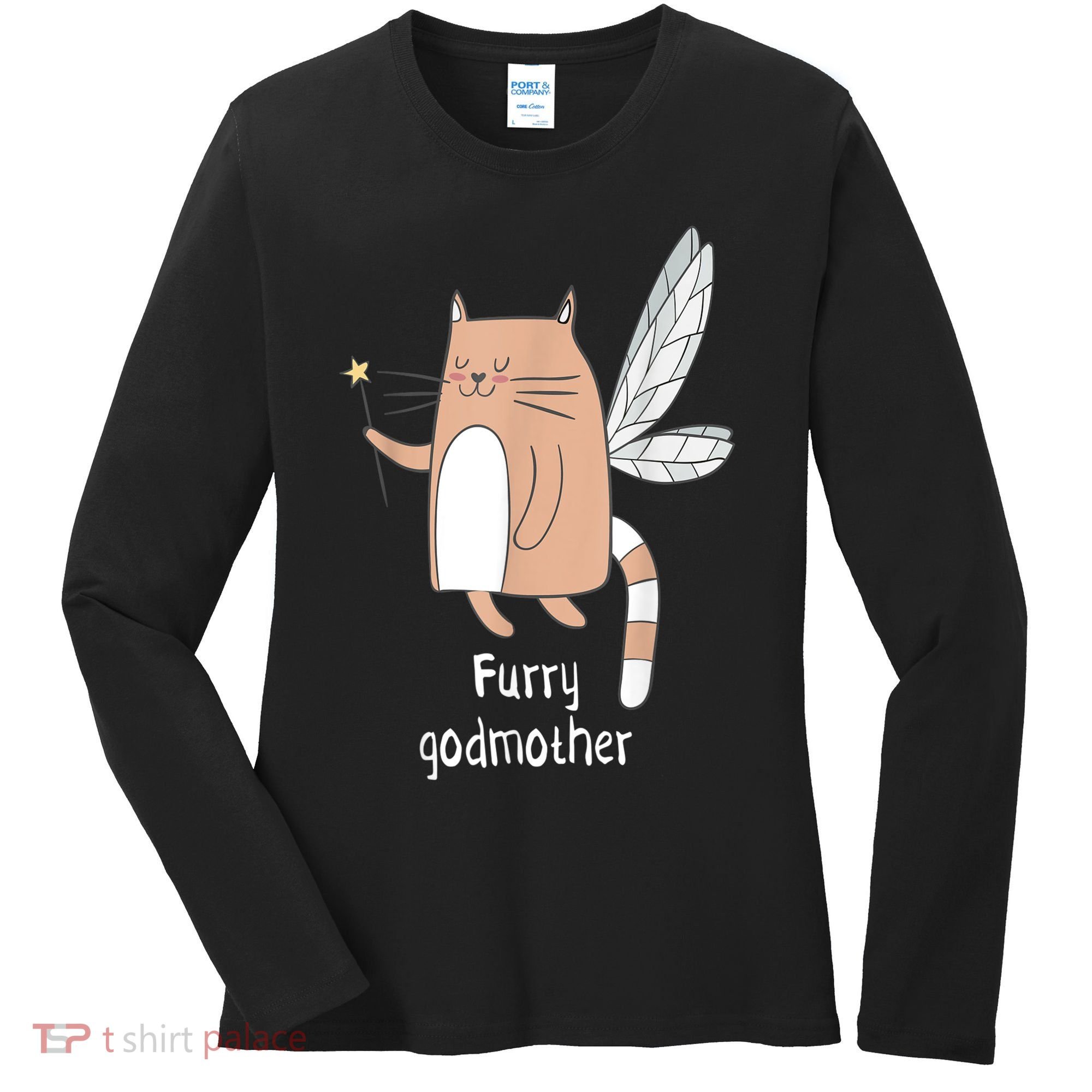 Furry Godmother Funny Cat Godmother Cute Cat Lover Women's Long Sleeve Shirt