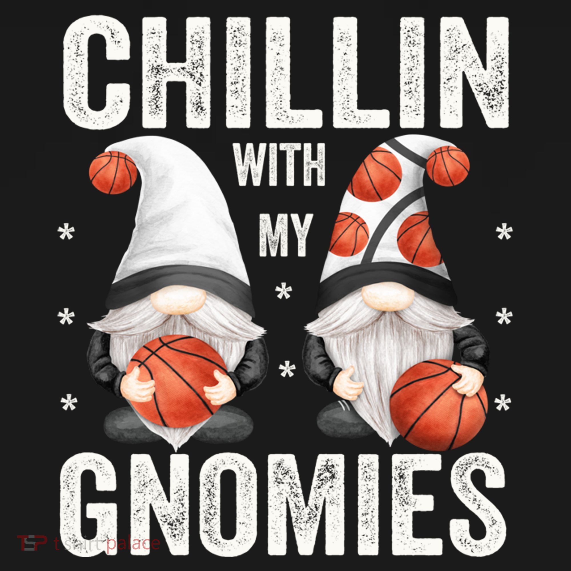 Funny Gnome For Basketball Lovers Chillin With My Gnomies Gift Women's Hoodie