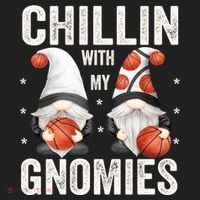 Funny Gnome For Basketball Lovers Chillin With My Gnomies Gift Golf Towel thumb 3