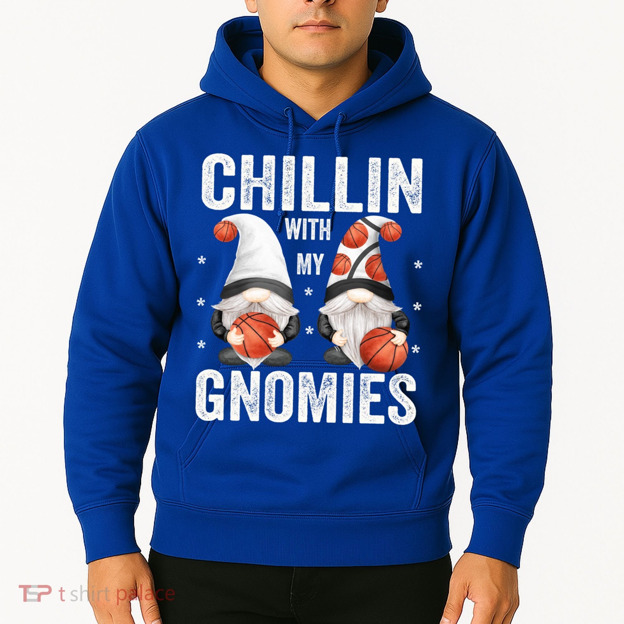 Funny Gnome For Basketball Lovers Chillin With My Gnomies Gift Hoodie