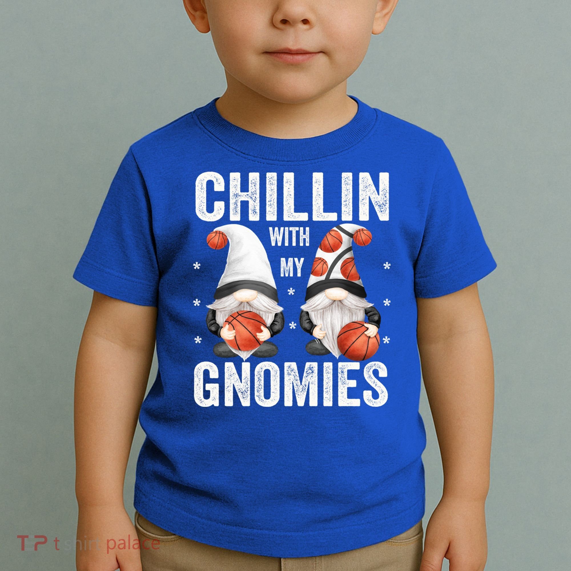 Funny Gnome For Basketball Lovers Chillin With My Gnomies Gift Toddler T-Shirt