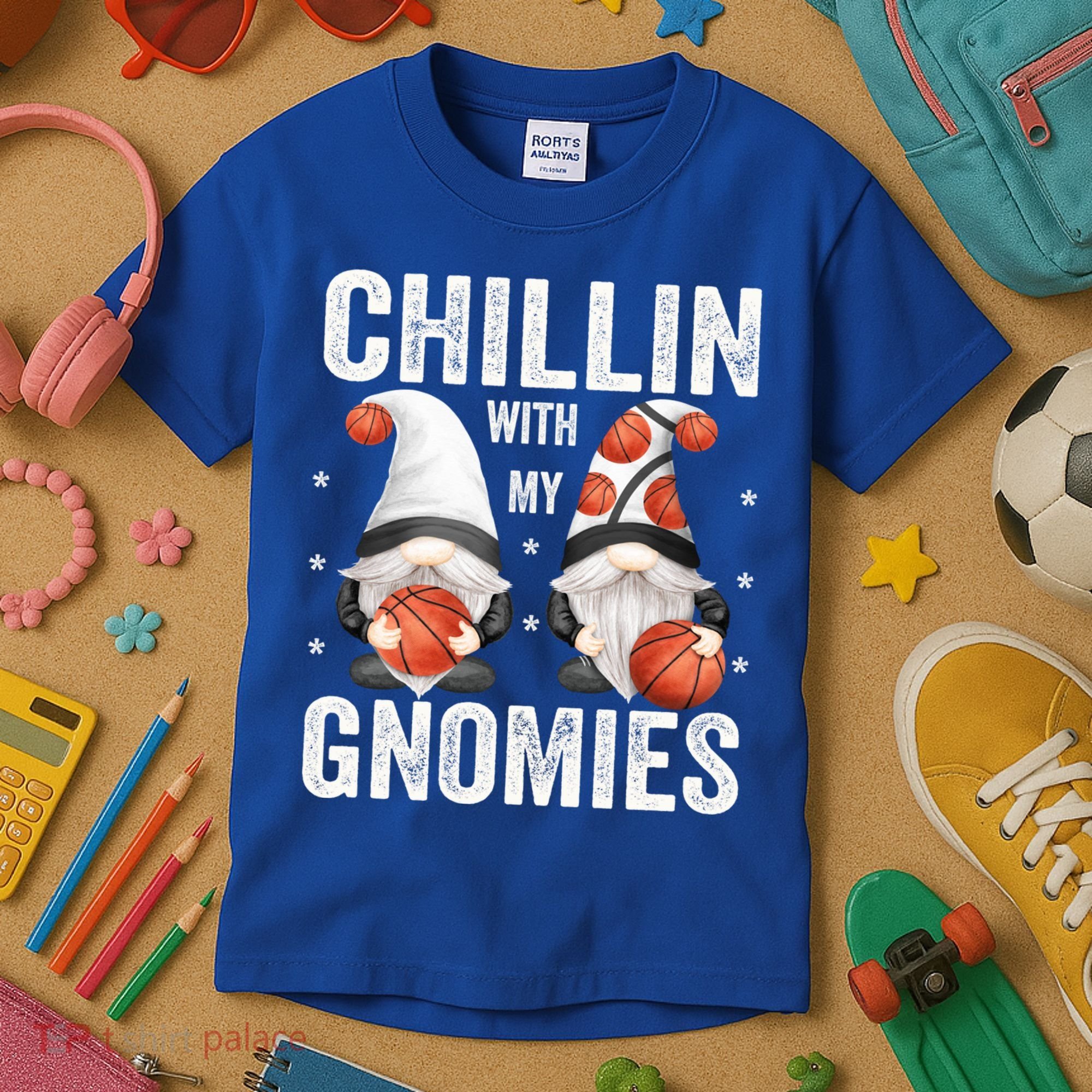 Funny Gnome For Basketball Lovers Chillin With My Gnomies Gift Kids T-Shirt