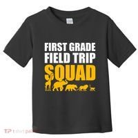First Grade Field Trip Squad 1st Grade Zoo Crew Safari Toddler T-Shirt thumb 0