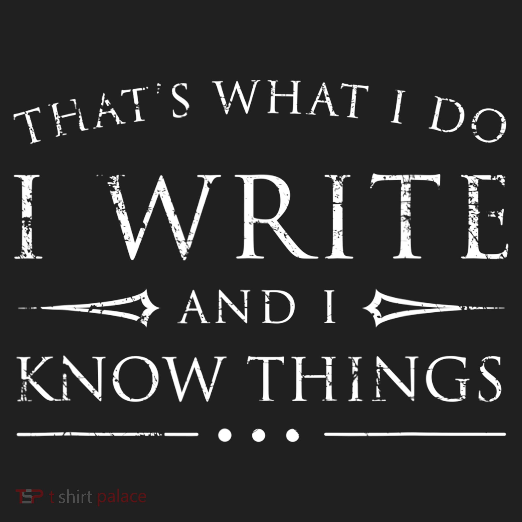 Funny Gift For Writers I Write And I Know Things Funny Sarcastic Writer Gift Hat