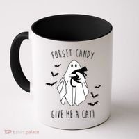 Funny Ghost Forget Candy Give Me A Cat Halloween Coffee Mug thumb 0