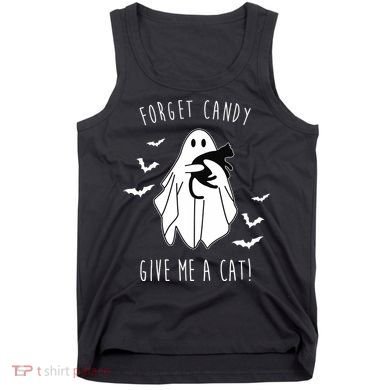 Funny Ghost Forget Candy Give Me A Cat Halloween Tank Top