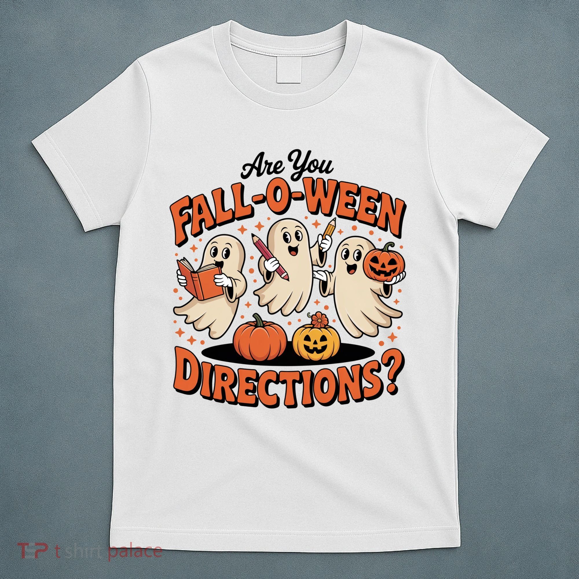 Funny Gift For Halloween Teachers Are You Fall O Ween Directions T-Shirt