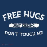 Funny Gift Free Hugs Just Kidding Don`T Touch Me Women's Hoodie thumb 2