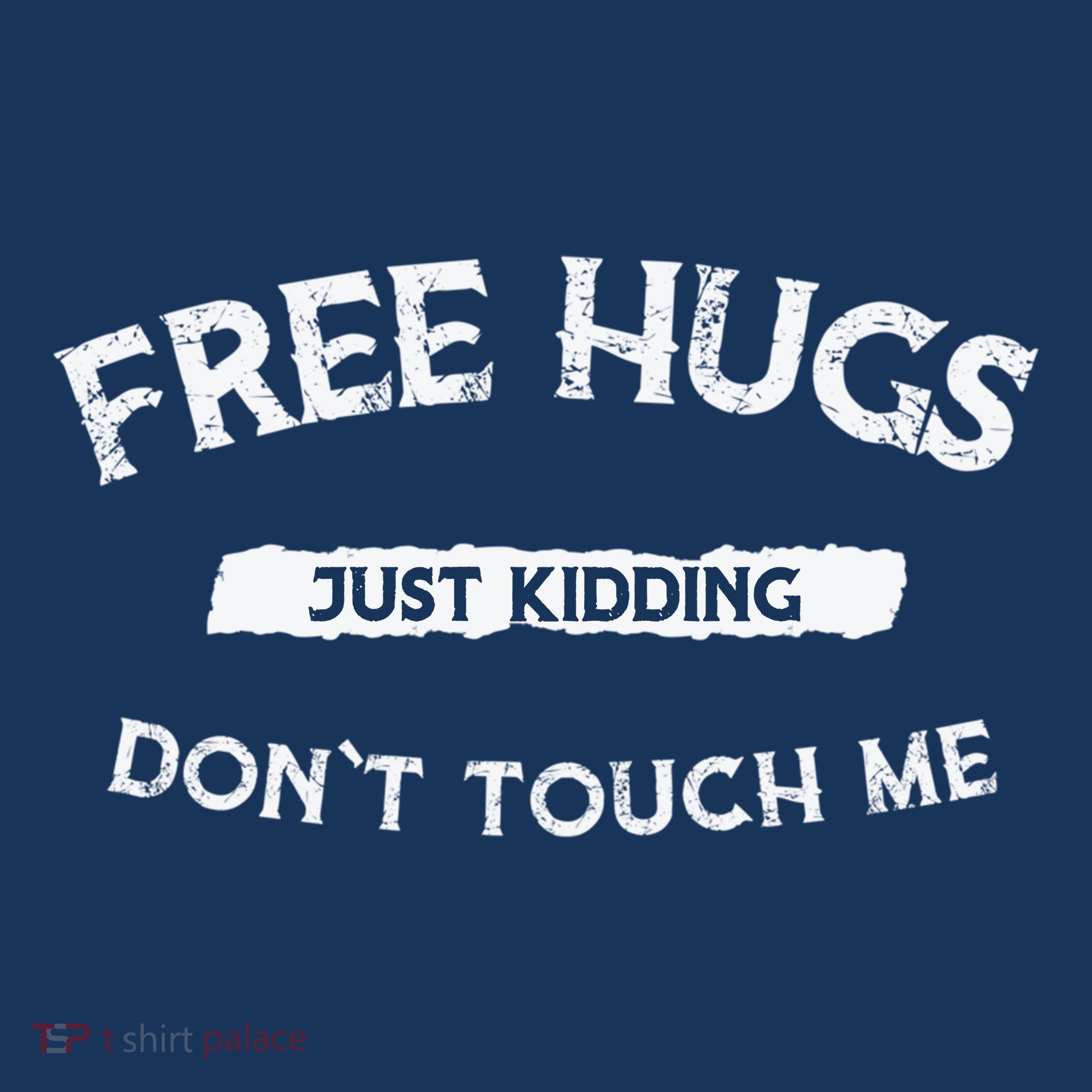 Funny Gift Free Hugs Just Kidding Don`T Touch Me Women's Tank Top