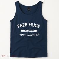 Funny Gift Free Hugs Just Kidding Don`T Touch Me Tank Top thumb 2