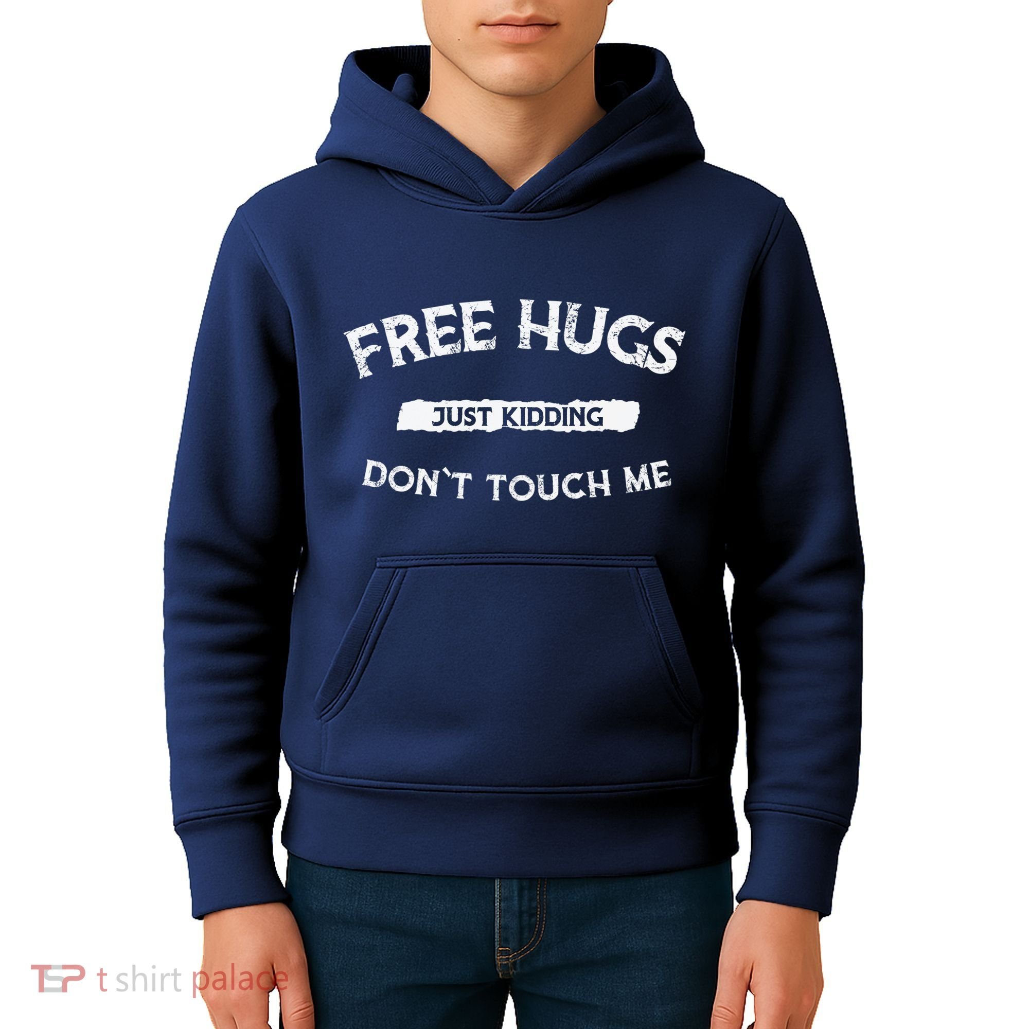 Funny Gift Free Hugs Just Kidding Don`T Touch Me Kids Hoodie