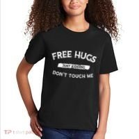 Funny Gift Free Hugs Just Kidding Don`T Touch Me Kids T-Shirt thumb 2