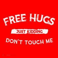 Funny Gift Free Hugs Just Kidding Don`T Touch Me Santa Hat thumb 1