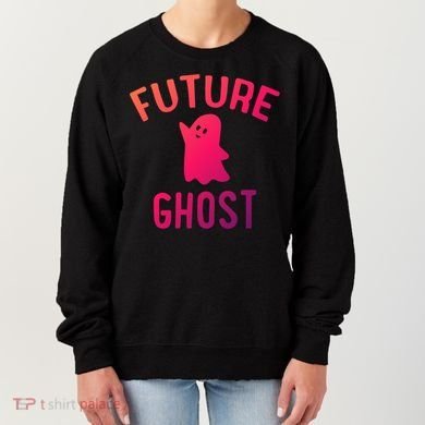Future Ghost Funny Gift Women's Sweatshirt