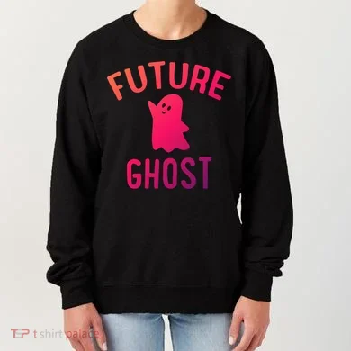 Future Ghost Funny Gift Women's Sweatshirt