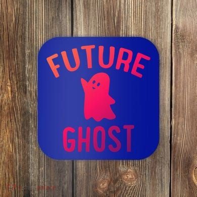 Future Ghost Funny Gift Coaster