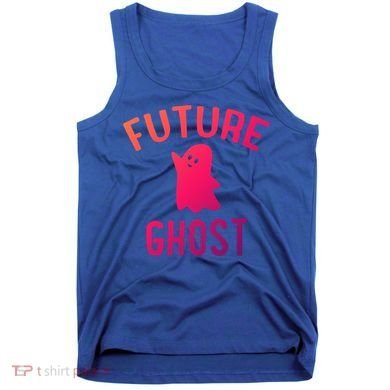 Future Ghost Funny Gift Tank Top
