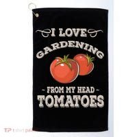 Funny Gardening Funny Gift Meaningful Gift Garden Growing Tomatoes Sweater Golf Towel thumb 0