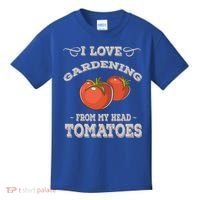 Funny Gardening Funny Gift Meaningful Gift Garden Growing Tomatoes Sweater Kids T-Shirt thumb 0