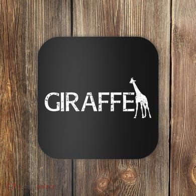 Funny Gift For Giraffe Lover Logo Coaster