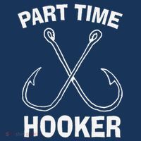Fishing Gear Funny Part Time Vintage Gift Hooker T-Shirt thumb 7