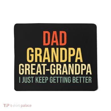 Funny Great Grandpa For Fathers Day Mousepad