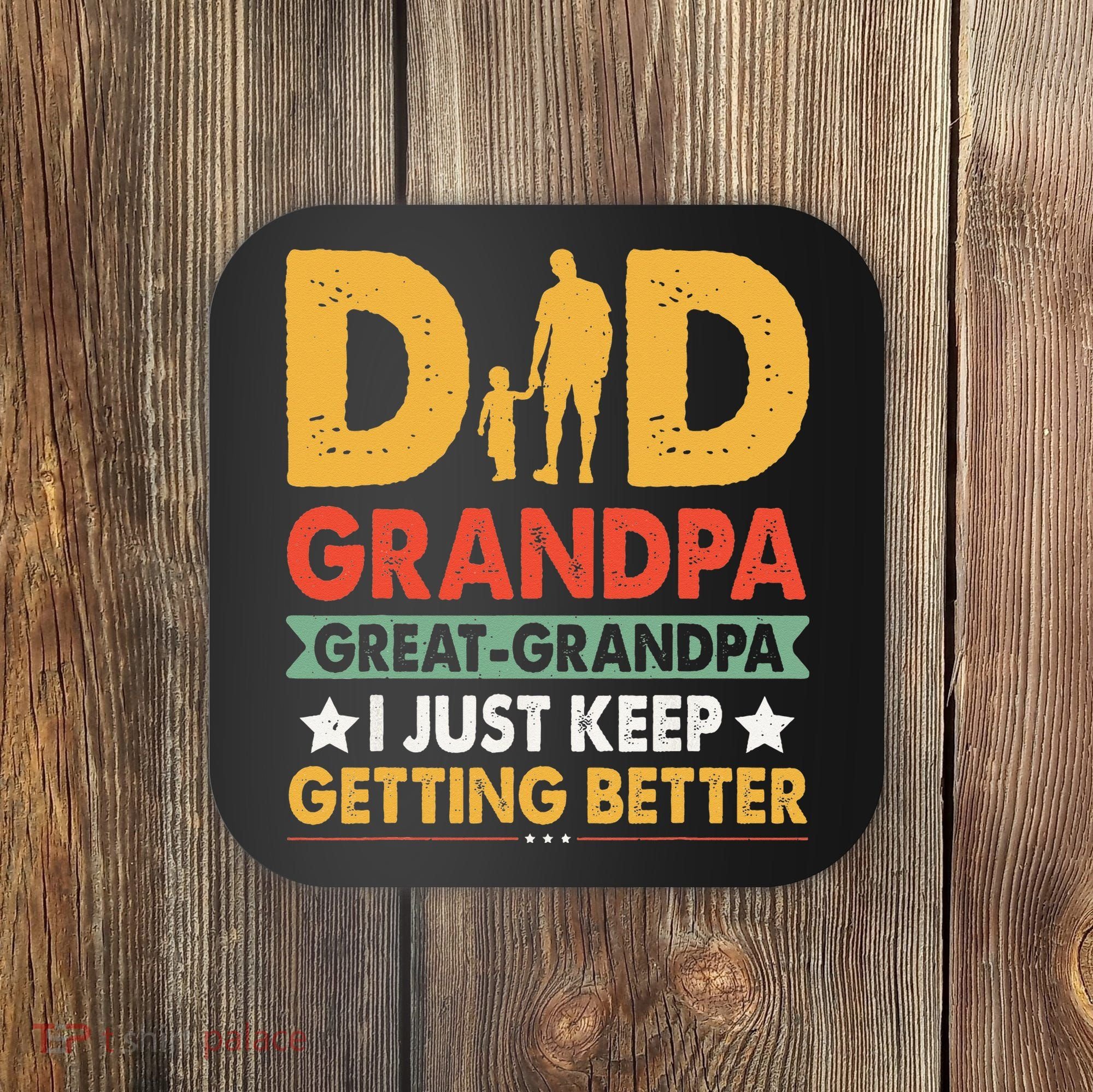Funny Great Grandpa for Fathers Day Coaster